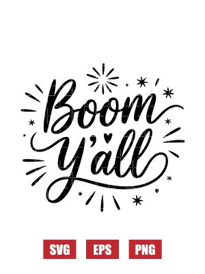 Boom Y'all Svg