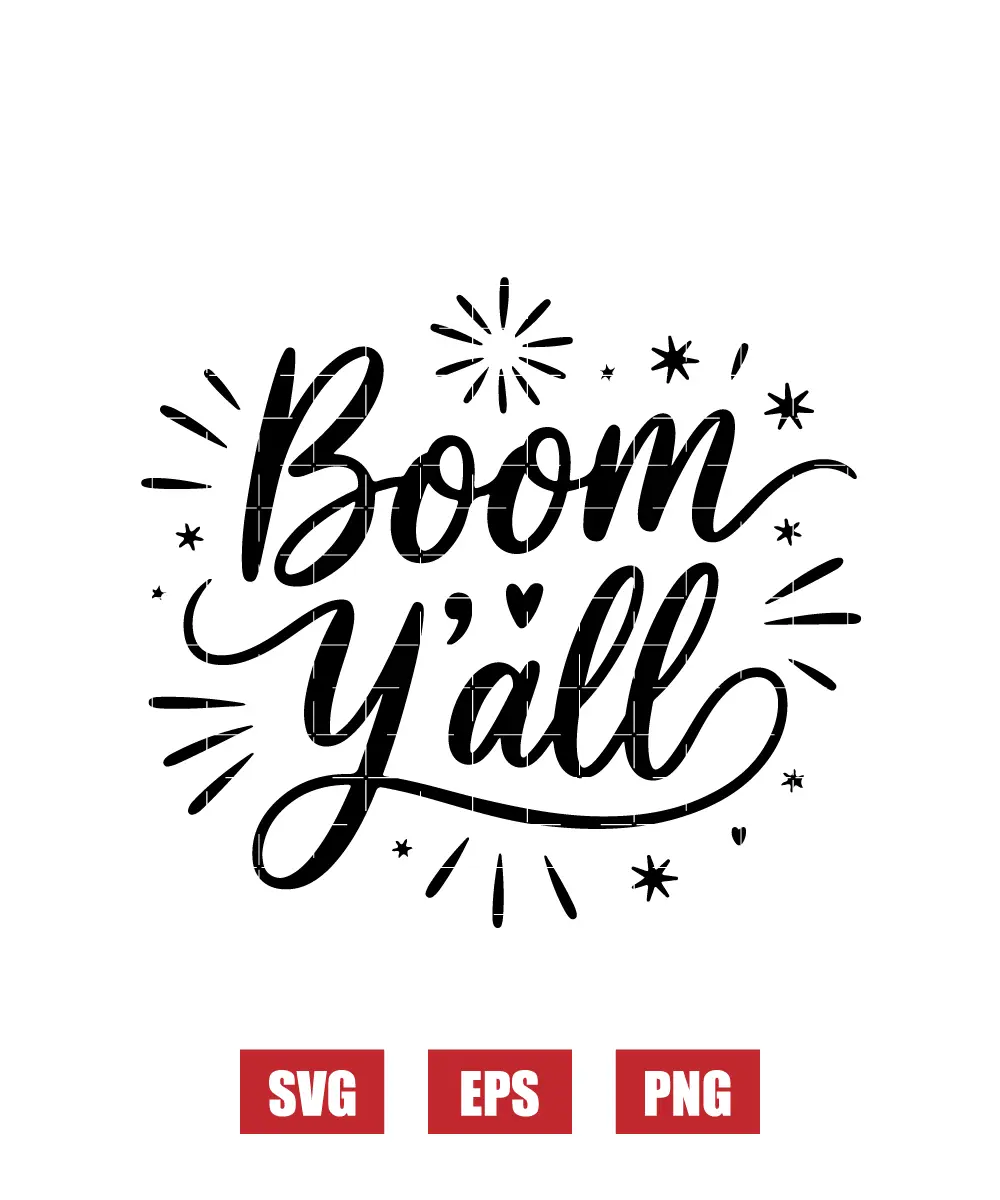 Boom Y'all Svg
