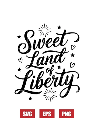 Sweet Land of Liberty Svg