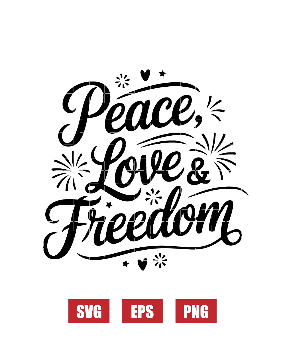 Peace Love & Freedom Svg