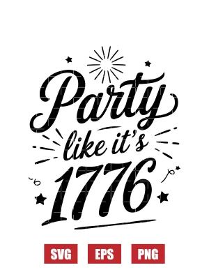 Party like it's 1776 Svg
