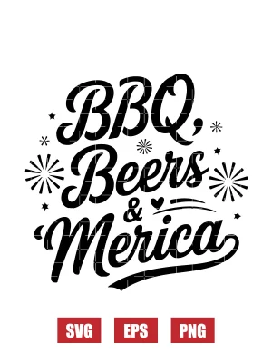BBQ & Beer & 'Merica Svg