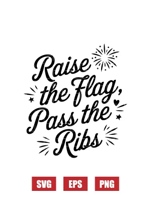 Raise the Flag, Pass the Ribs Svg