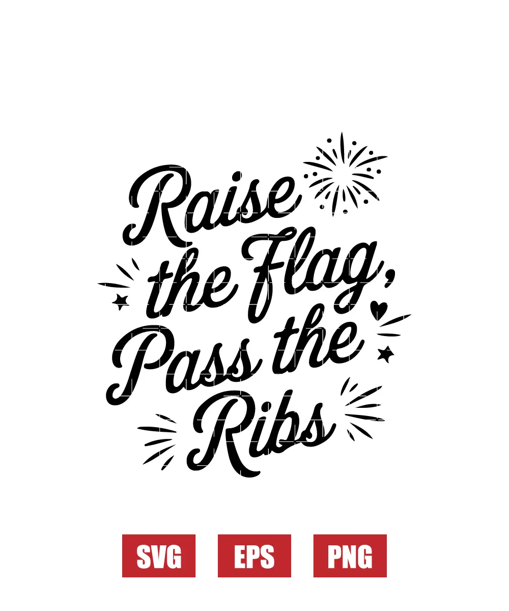 Raise the Flag, Pass the Ribs Svg