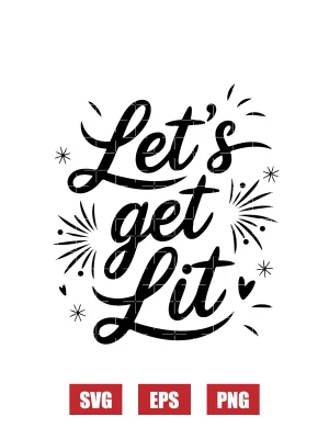 Let's Get Lit Svg