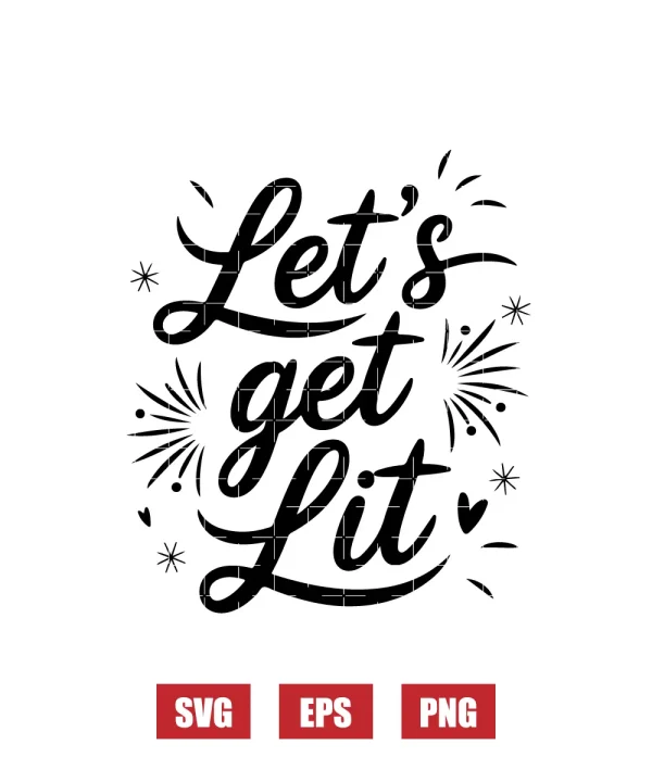 Let's Get Lit Svg