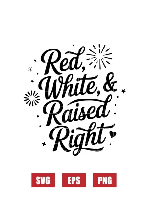 Red, White & Raised Right Svg
