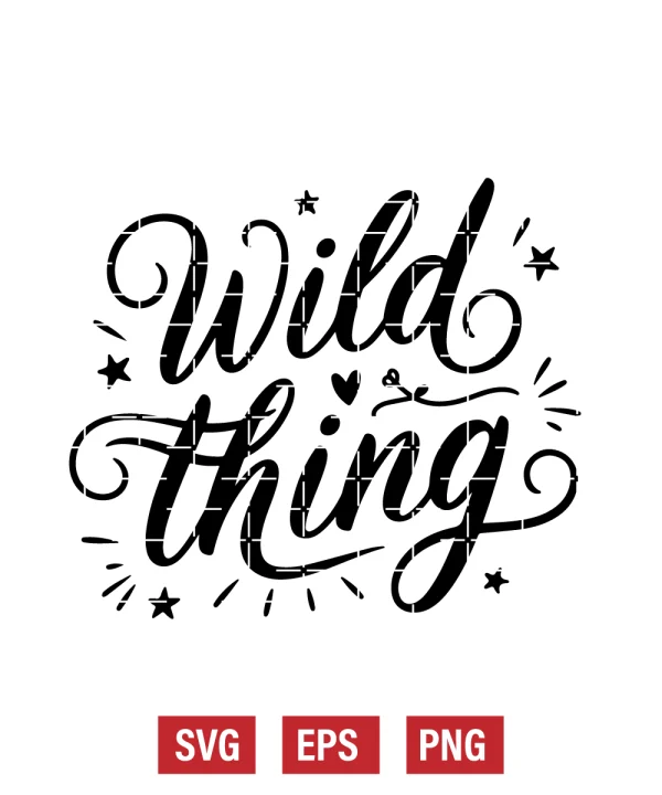 Wild Thing Svg