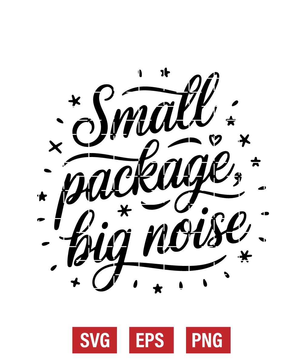 Small Package, Big Noise Svg