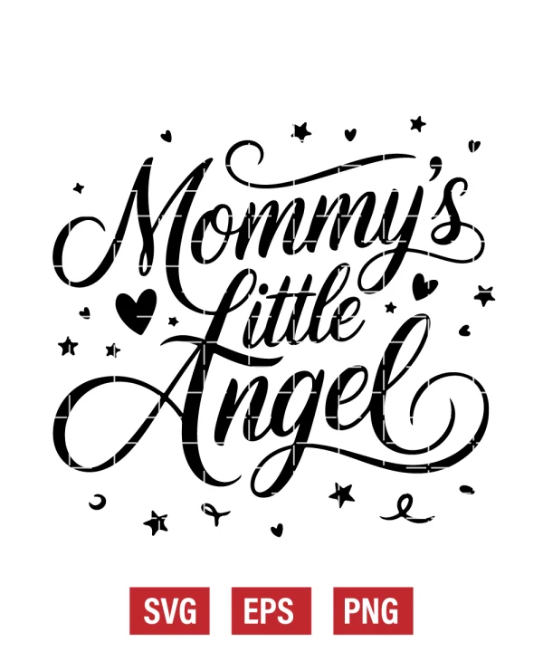 Mommy’s Little Angel Svg