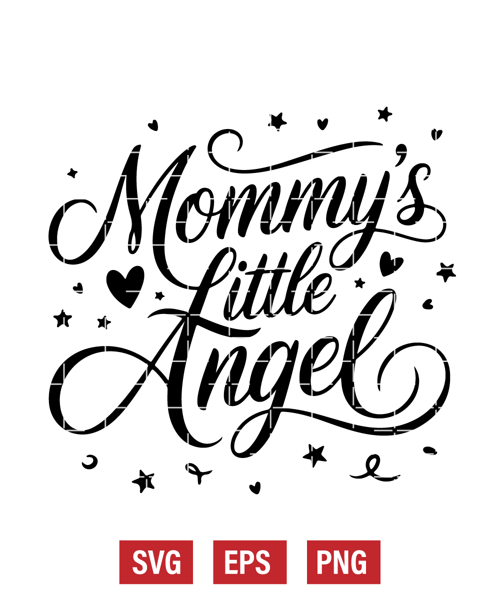 Mommy’s Little Angel Svg