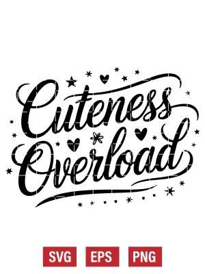 Cuteness Overload Svg