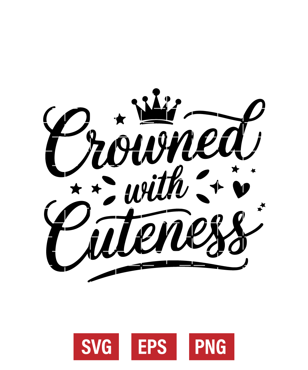 Crowned with Cuteness Svg