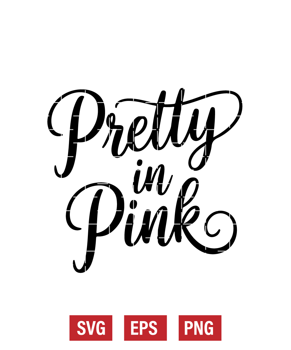 Pretty in Pink Svg