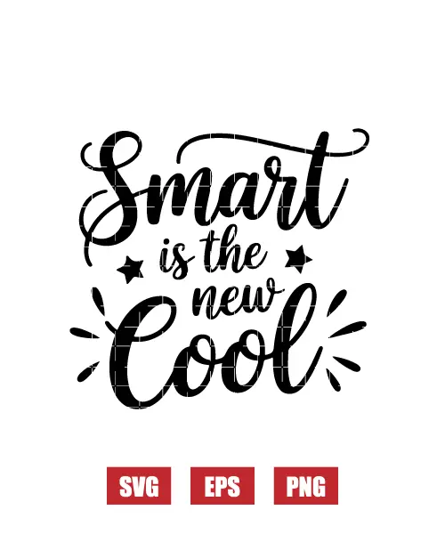 Smart Is The New Cool Svg