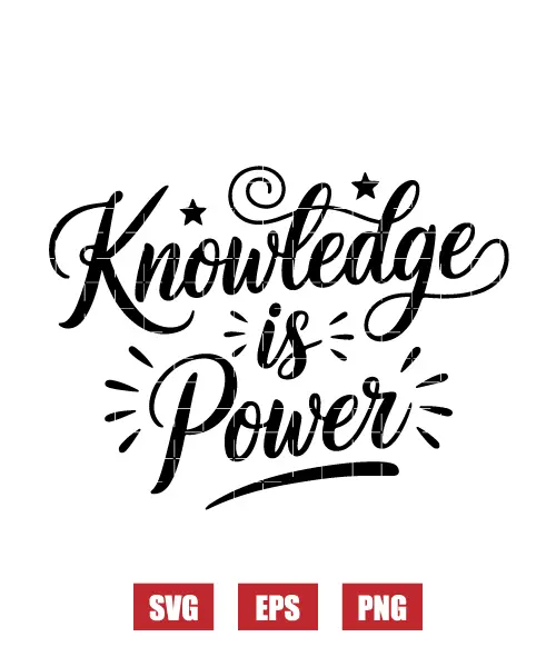 Knowledge Is Power Svg