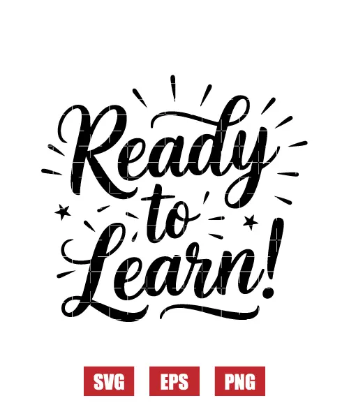 Ready To Learn! Svg