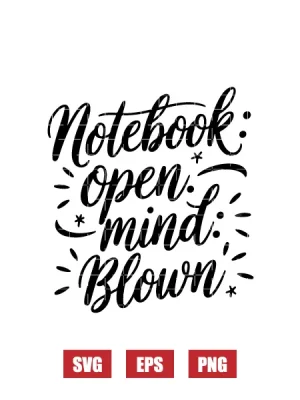 Notebook Open; Mind Blown. Svg