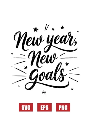 New Year, New Goals Svg