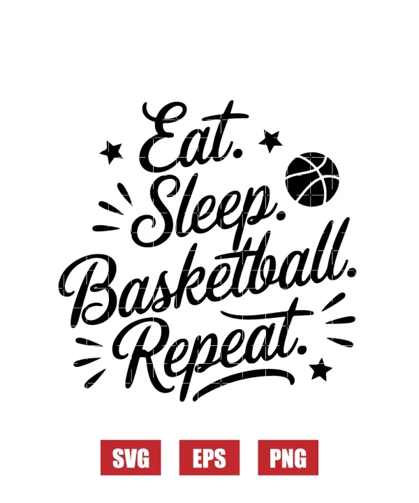 Eat. Sleep. Basketball. Repeat. Svg