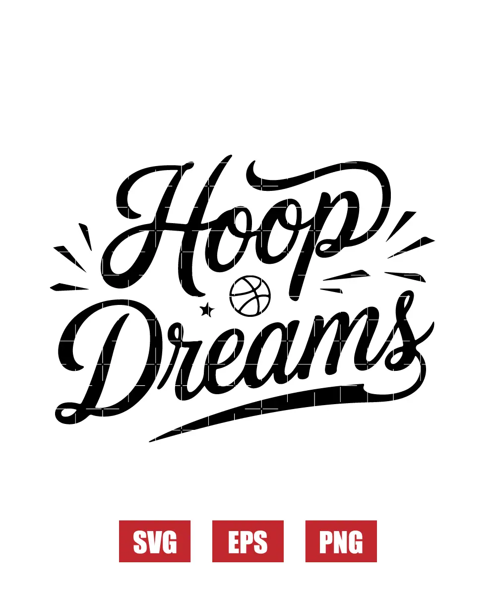 Hoop Dreams Svg