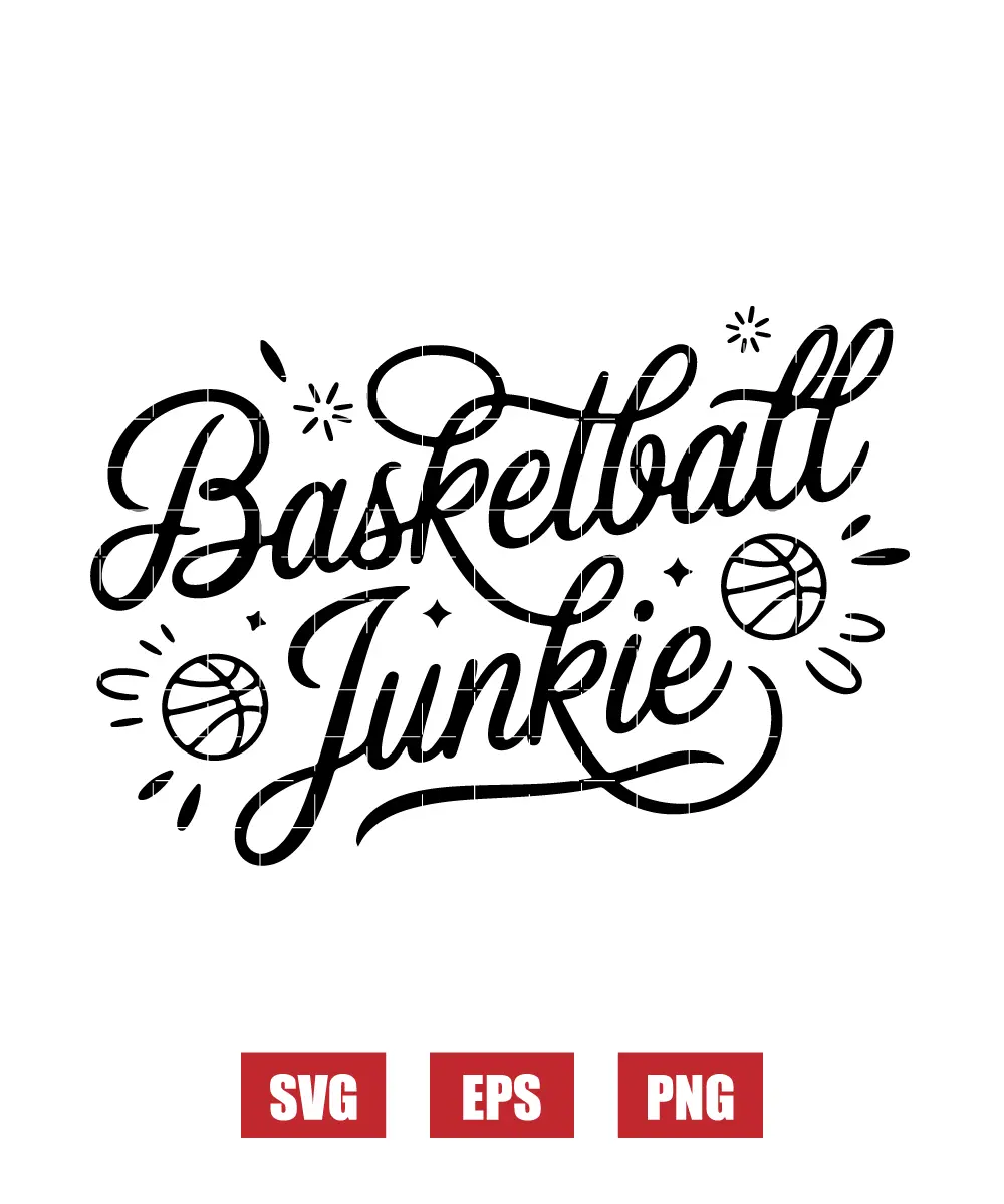Basketball Junkie Svg