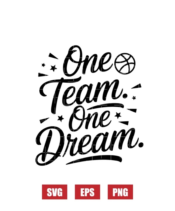 One Team. One Dream. Svg