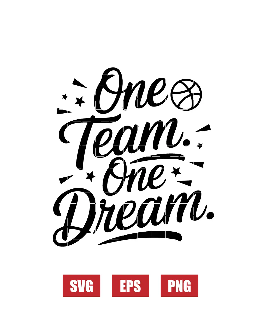 One Team. One Dream. Svg