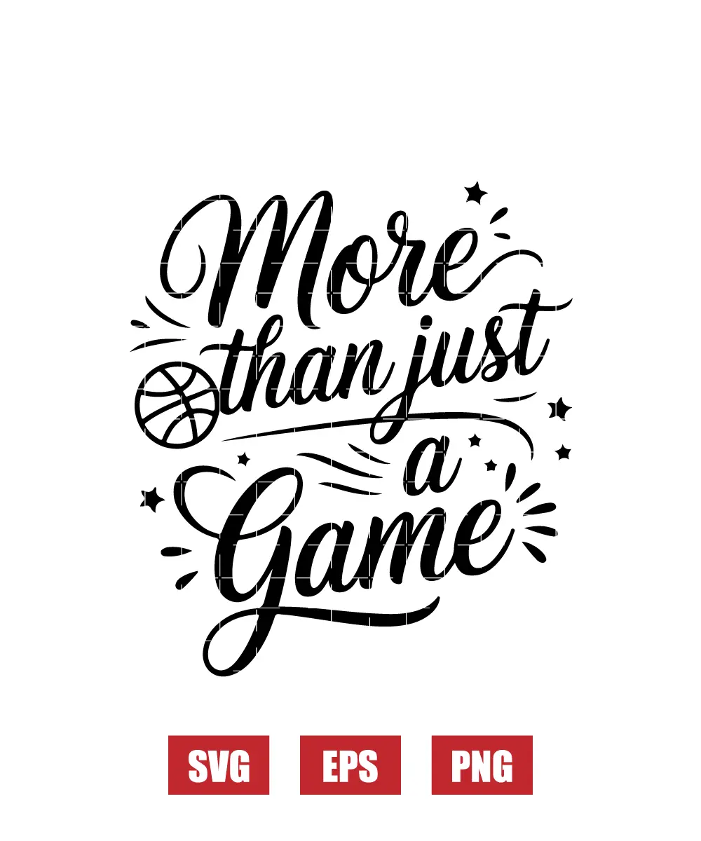 More Than Just a Game Svg