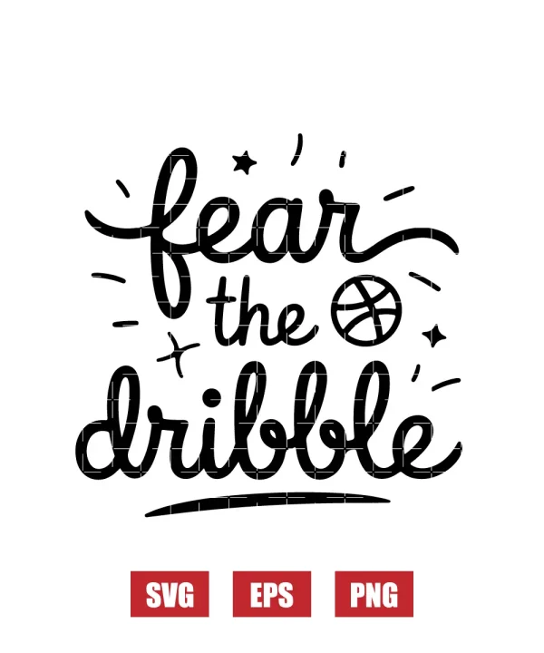 Fear the Dribble Svg