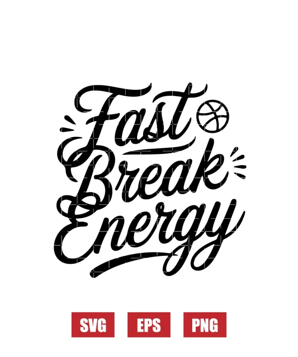 Fast Break Energy Svg