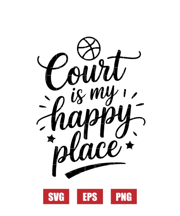 Court is My Happy Place Svg