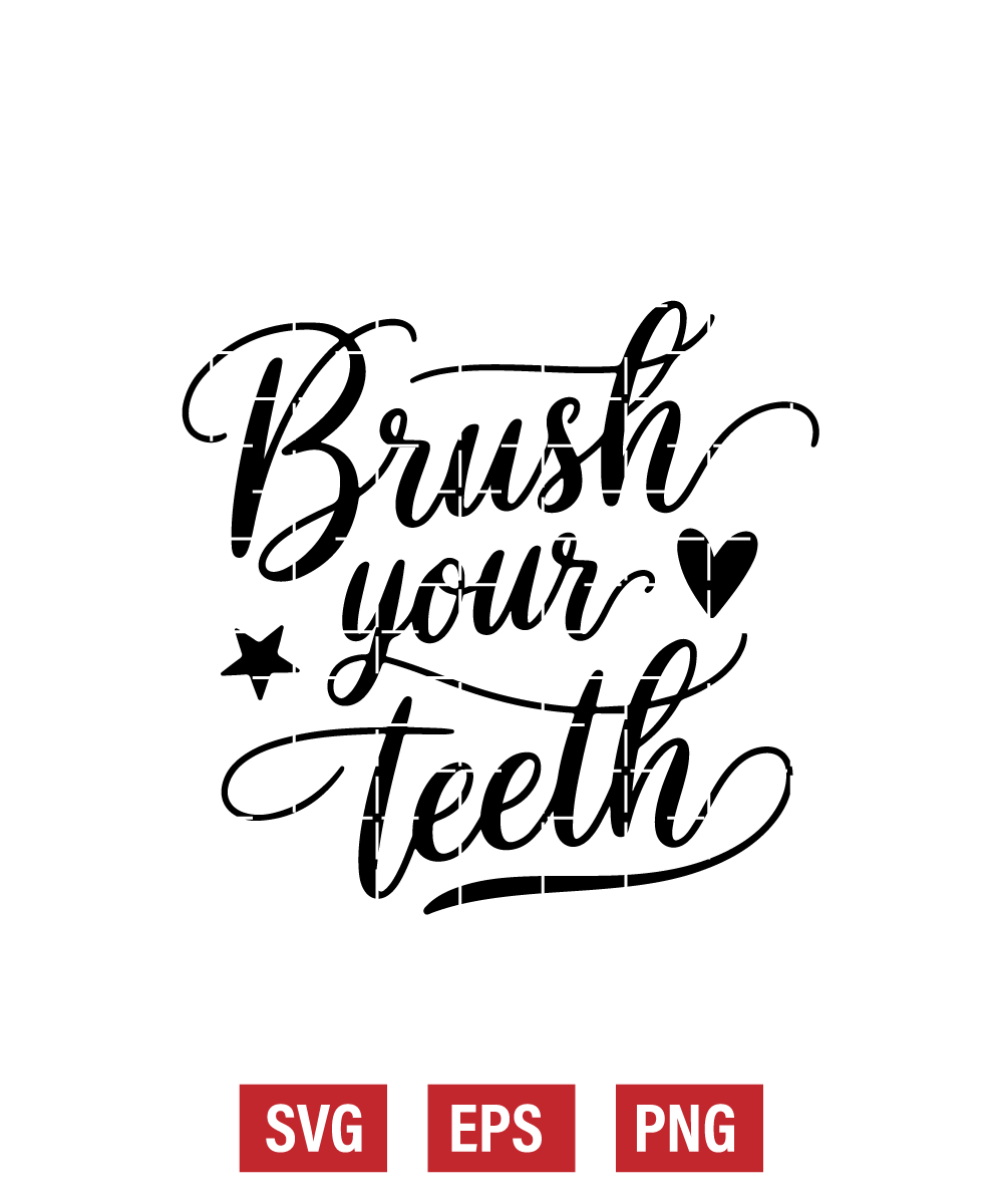Brush Your Teeth Svg