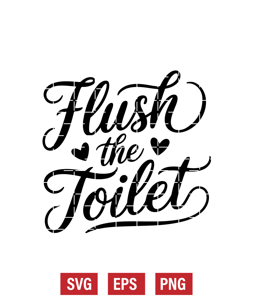 Flush the Toilet Svg