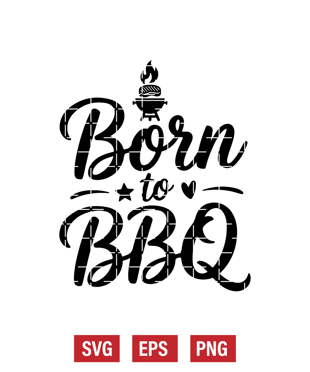 Born to BBQ Svg