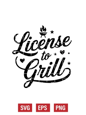 License to Grill Svg