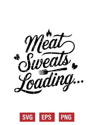 Meat Sweats Loading… Svg