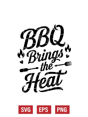 BBQ Brings the Heat Svg