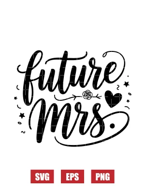 Future Mrs. Svg