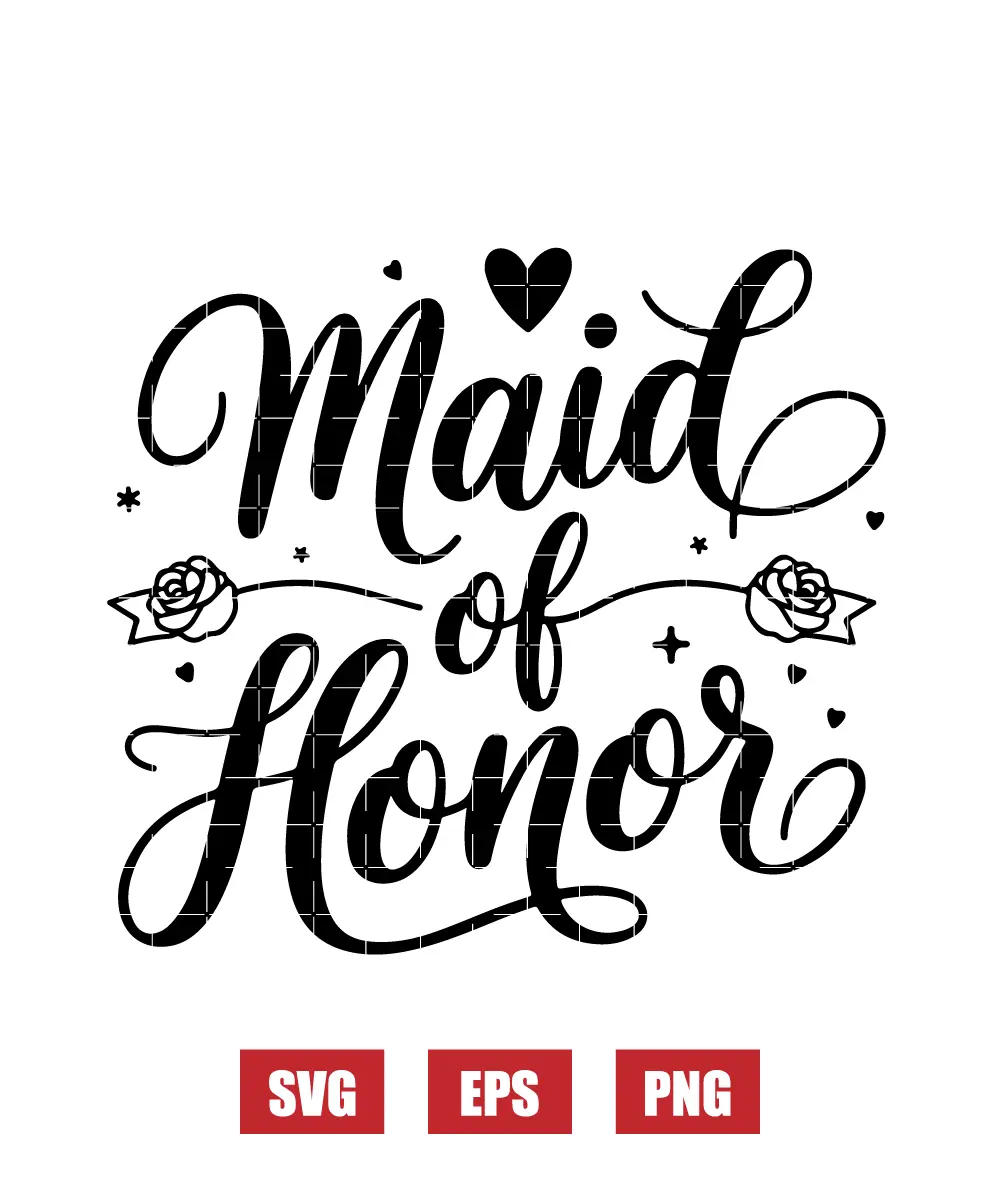 Maid of Honor Svg