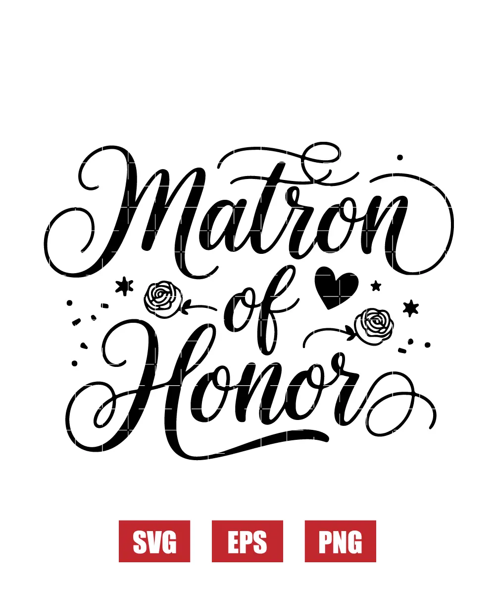 Matron of Honor Svg