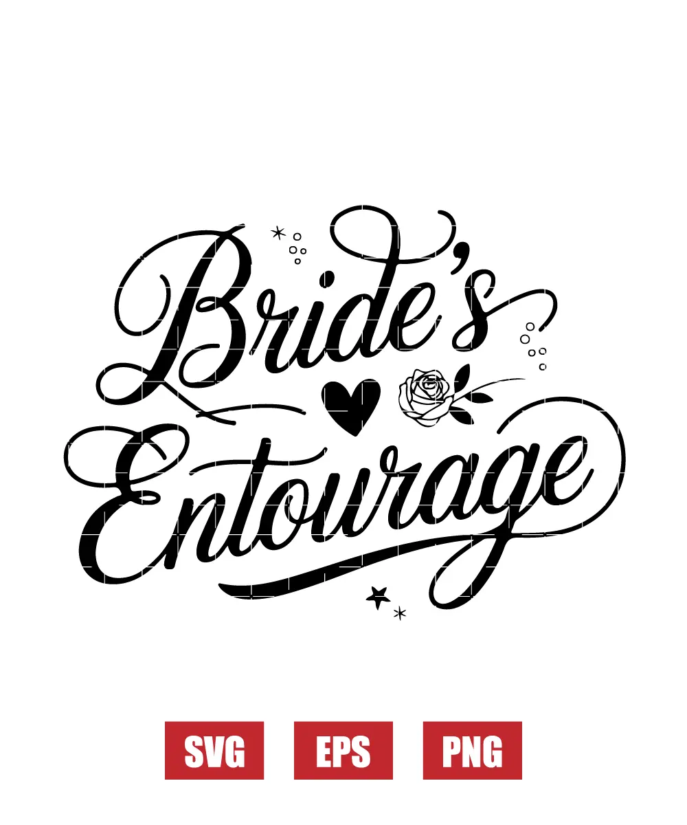 Bride's Entourage Svg