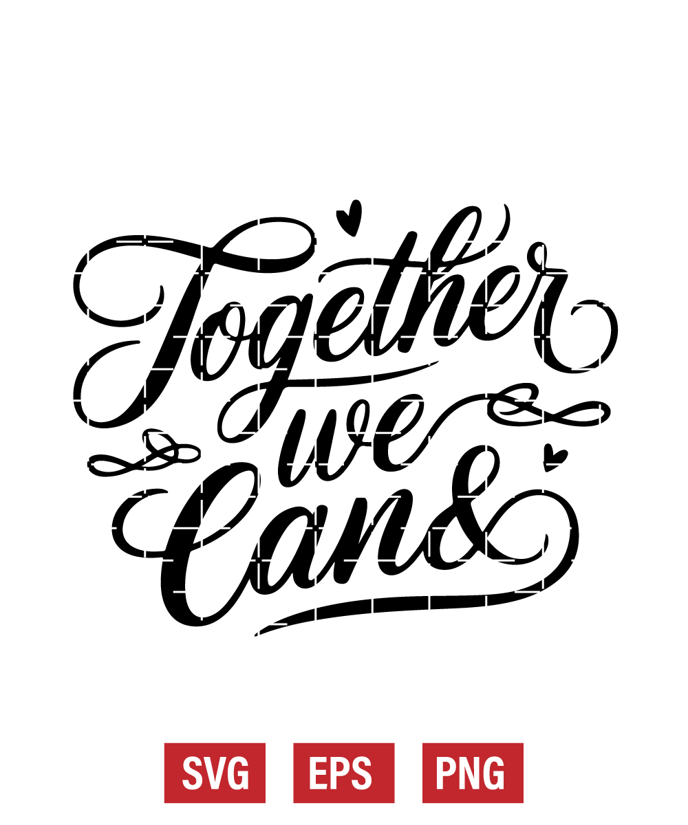 Together We Can Svg