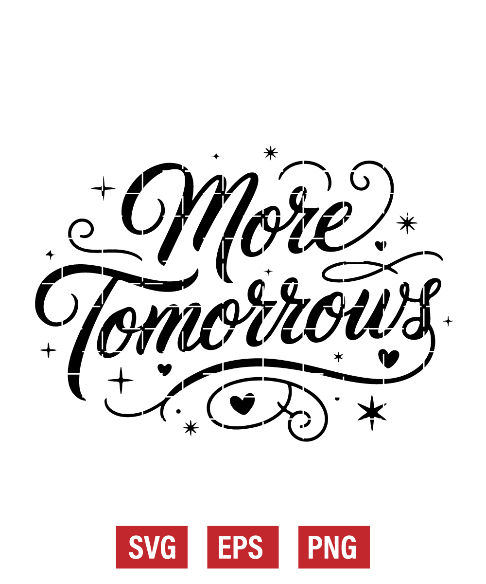More Tomorrows Svg
