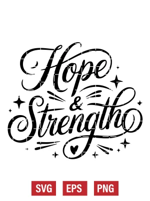 Hope & Strength Svg