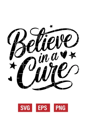 Believe in a Cure Svg