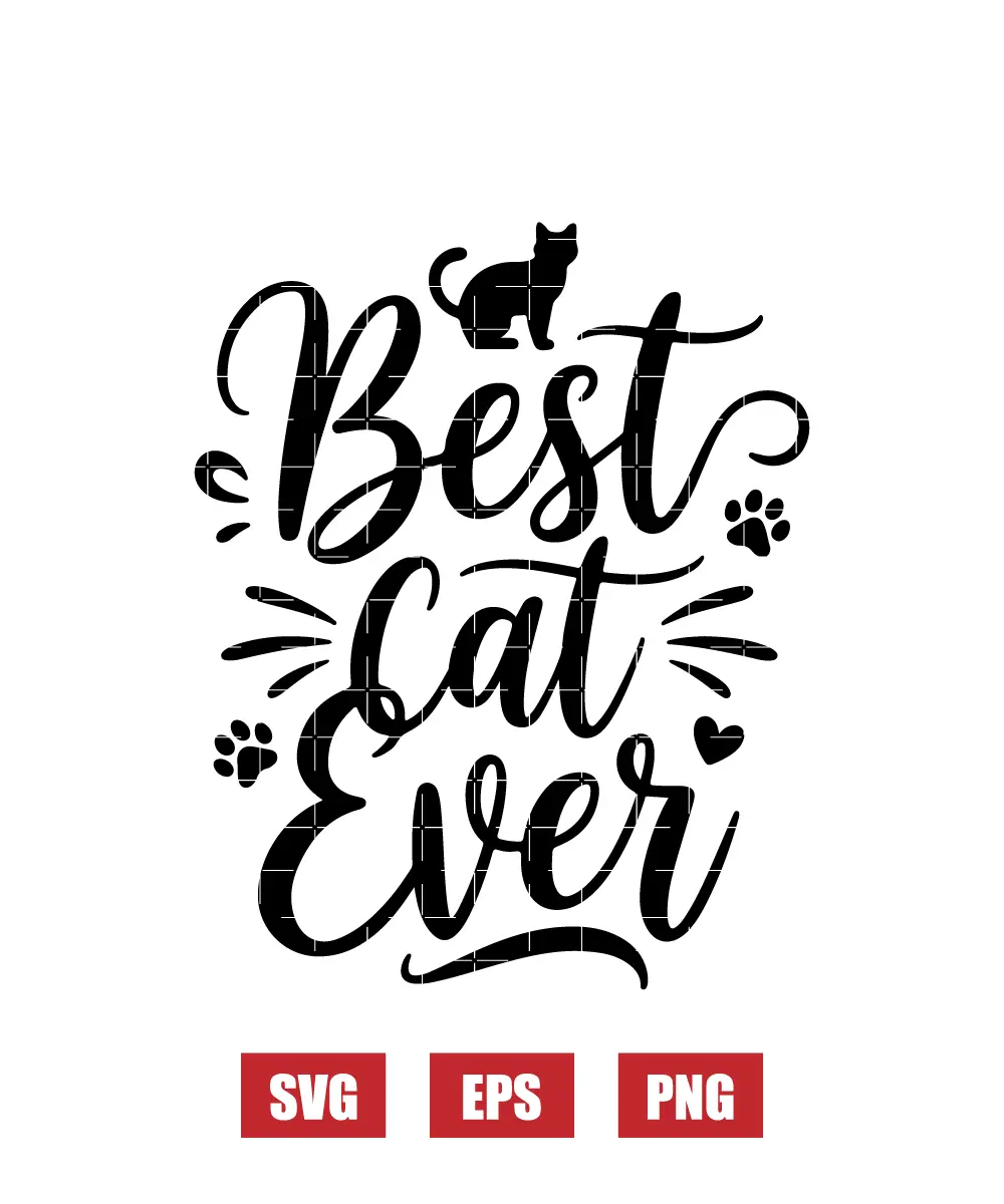 Best Cat Ever Svg