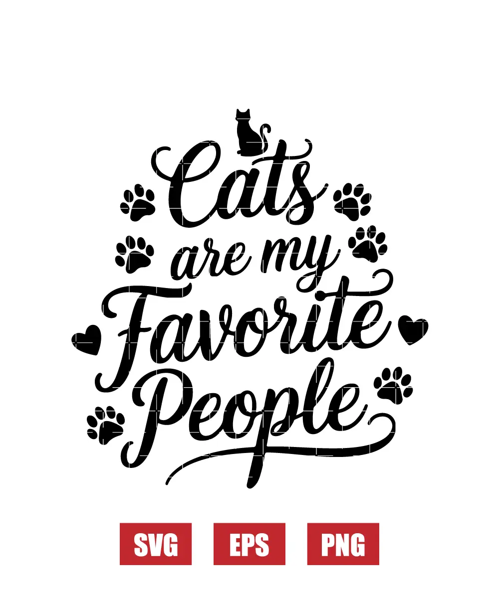 Cats Are My Favorite People Svg