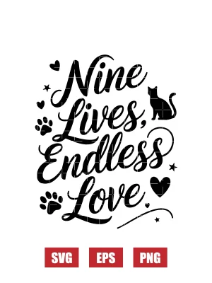 Nine Lives Endless Cuddles Svg