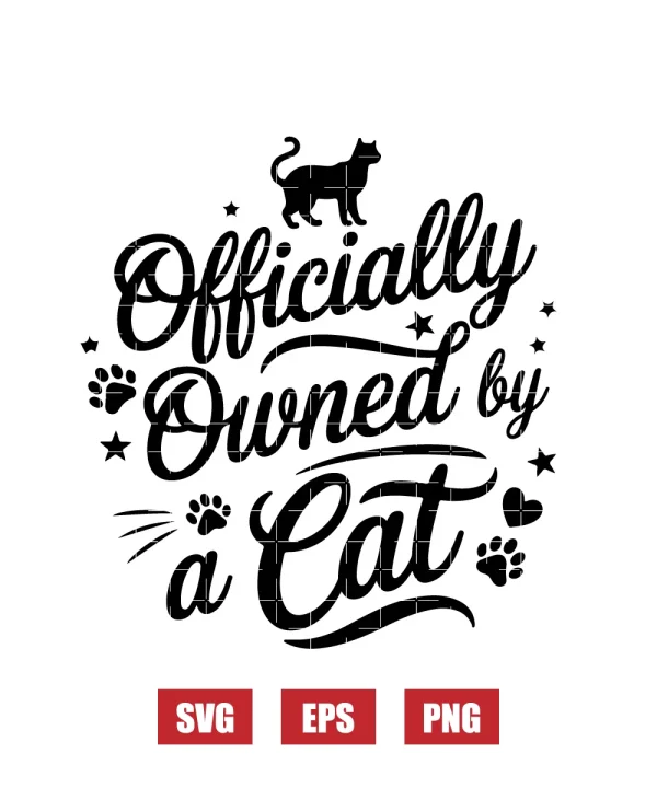 Officially Owned A Cat Svg